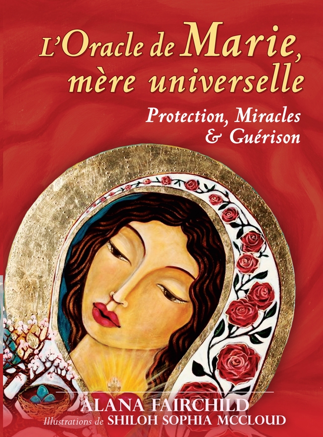 [IDÉE CADEAU] L’Oracle de Marie, mère universelle – protection, miracles & guérison