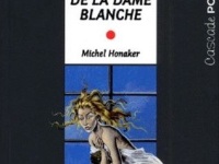 [Livre] « Le sortilège de la Dame Blanche » de Michel Honaker